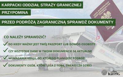 Grafika informacyjna Karpackiego Oddziału Straży Granicznej na tle samolotu i paszportu. Treść: PRZED PODRÓŻĄ ZAGRANICZNĄ SPRAWDŹ DOKUMENTY (ważność paszportu/dowodu, aktualność danych, wymagania kraju, dokumenty dzieci).